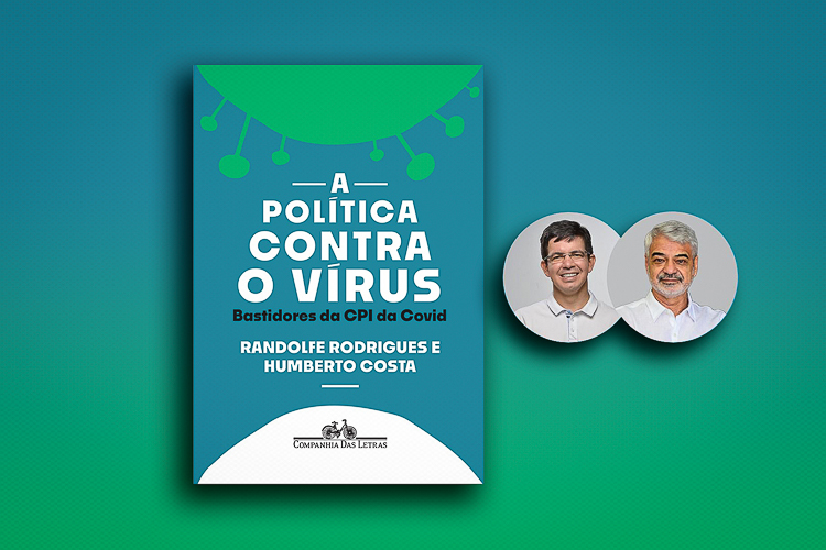 Lançamento do livro “A política contra o vírus – Bastidores da CPI da Covid” traz retrato sombrio da história recente