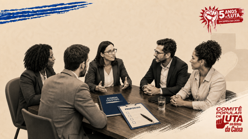 Reunião de negociação em torno de uma mesa com os documentos Acordo Coletivo e Propostas, selo 5 anos de luta do Comitê Popular de Luta em Defesa da Caixa